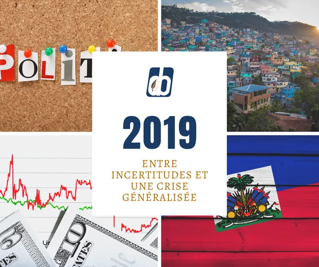 2019, entre incertitudes et une crise généralisée.