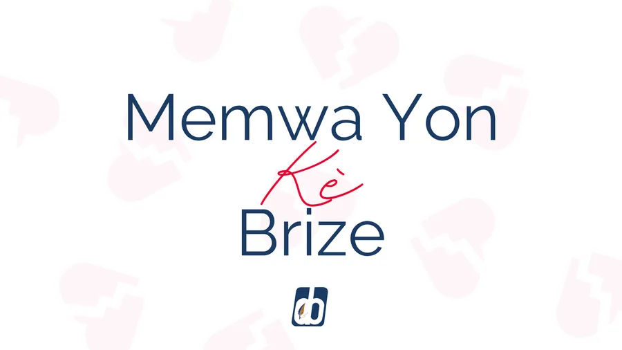 Memwa Yon Kè Brize